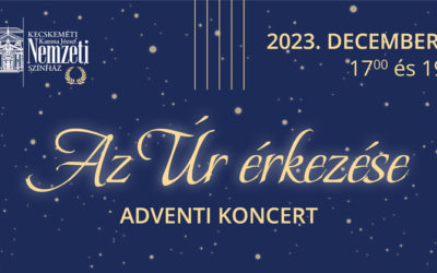 Az Úr érkezése – Adventi koncert